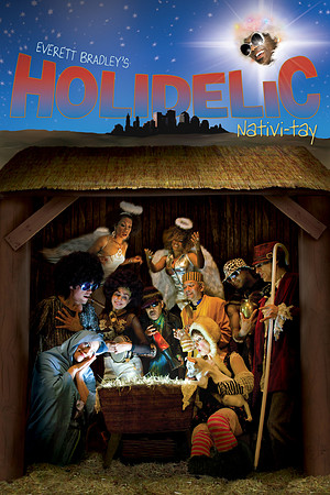 Poster/postcard image for Everett Bradley's Holidelic "Nativitay"